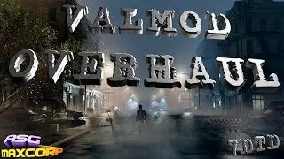 7DTD VALMOD OVERHAUL - БЫСТРЫЙ ВЗГЛЯД