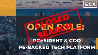 Open Role: President & COO - PE-Backed Tech Platform