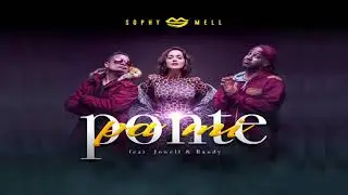 Ponte Pa Mi - Sophy Mell ft Jowell y Randy