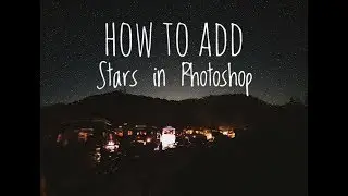 HOW TO ADD STARS IN PHOTOSHOP | USING NOISE