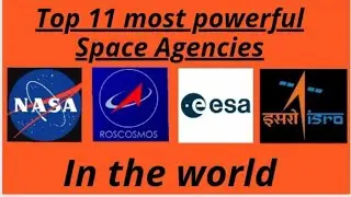 Top 11 most powerful Space Agencies in the world (2022 updated) ।। #space_agency #power_founder