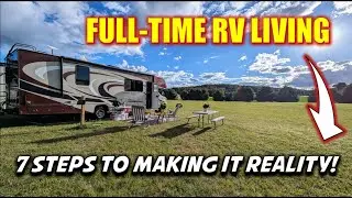 Full-Time RV Living: 7 Steps to Make it a Reality