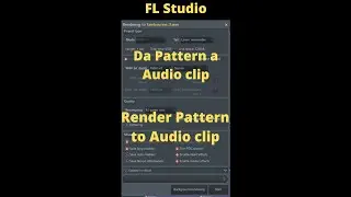 FL Studio - Esportare i Pattern in Audio clip - Render Pattern as Audio Clip 