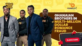 Ghanaian Twins Indicted in $10 Million Romance Scam Targeting Elderly Americans