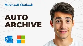 How To Auto Archive Emails In Outlook? (Easiest Way) (2025 Guide)