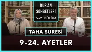 Taha Suresi 9-24. Ayetler | Kur'an Sohbetleri