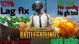 Remove lag from PUBG MOBILE/Pubg mobile : 100% lag fix 1,2,3gb ram device with secret setting  .
