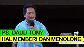 PS. DAUD TONY || Hal Memberi Dan Menolong