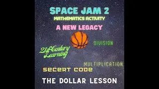 Space Jam 2 Mathematics Activity (multiplication and division)