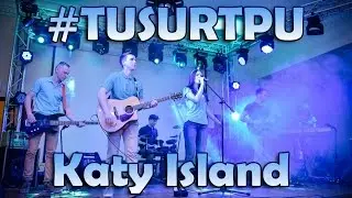 #TUSURTPU - Katy Island