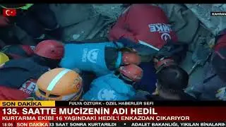 135. Saatte Kahramanmaraş'ta Hedil Kurtarıldı 16 Yaşında Enkazdan 6 Gün Sonra Sağ ÇIkarıldı