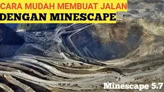 Tutorial Membuat Jalan Tambang || Minescape 5.7 || Membuat Design Jalan Tambang Batubara