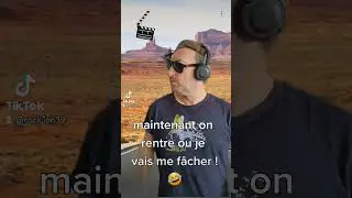 maintenant on rentre ou je vais me fâcher !🎞🤣