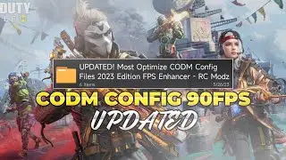 UPDATED! Most Optimize CODM Config Files 2023 Edition FPS Enhancer - RC Modz