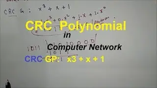 crc polynomial in computer networks | crc polynomial error detection | Computer Network Series