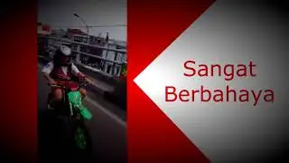 SAYANGI NYAWA ANAK_MU (PESAN UNTUK KE2ORANGTUA)