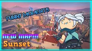 Valorant funny moments (NEW sunset experience)