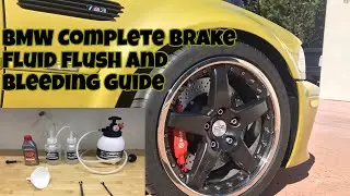 HOW TO: BMW Brakes Service Flushing and Bleeding with DINAN E46 M3