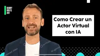 Como crear un actor virtual con Inteligencia Artificial 🔥 Texto a Video Tutorial