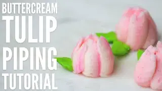 How to pipe a tulip - Easy buttercream flower tutorial for beginners