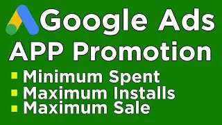 How to Run App install Campaign in Google Ads | Increase App Installs 
