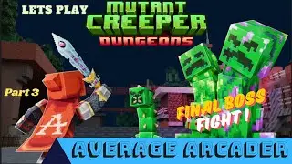 Lets Play Minecraft Mutant Creeper Dungeons/Part 3