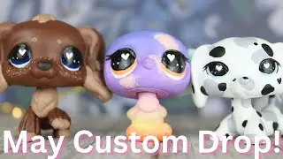 May Custom Drop!