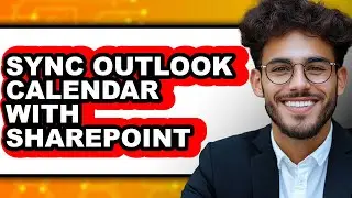 How to Sync Outlook Calendar with Sharepoint - Full Guide