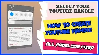 YouTube Handle Kaise Banaye || How To Create YouTube Handle || YouTube Handle Not Working ||