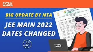JEE Main New Update by NTA🔥 | JEE Main Date Rescheduled✅ | JEE Main 2022 New Dates | Extramarks JEE