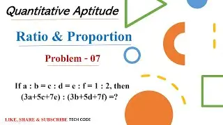 If a:b=c:d=e:f=1:2, then (3a+5c+7e):(3b+5d+7f) =? || Problem-07 || Ratio and Proportion (QA) ||