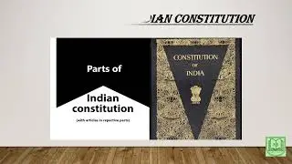 Class 4 :: Parts of Indian constitution || Polity GK || Parts and Articles of Indian constitution