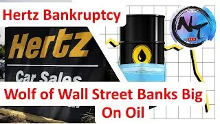Hertz Bankruptcy | Biggest Shareholder Made Back 10% of Loss from Trading Oil