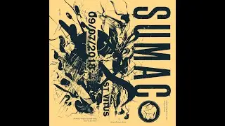 SUMAC live at Saint Vitus September 7th 2018