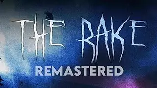 ВОЗВРАЩЕНИЕ В РЕЙКА! [СПУСТЯ 2 ГОДА🤪] | The Rake REMASTERED!