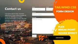 Tailwind CSS Design-6 | Responsive Contact Form Using Tailwind CSS