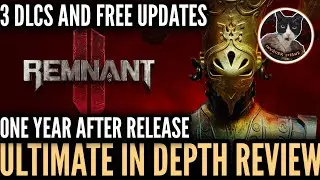 Remnant 2 One Year Later - Ultimate In Depth Review! (2024)
