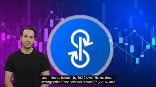YEARN FINANCE PRICE PREDICTION 2022