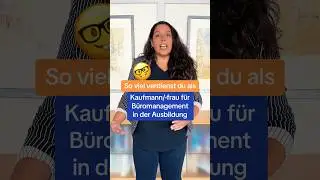 So viel verdienst du als Kaufmann/-frau für Büromanagement in der Ausbildung #ausbildung #arbeit