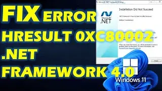 Solved : "Problem installing .Net Framework 4.0 (HRESULT 0xc8000222)xx"