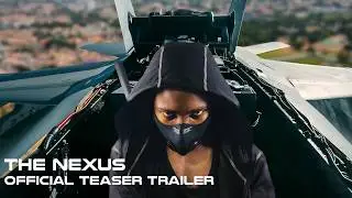 The Nexus | Official Teaser Trailer | Epic Empiire Studios