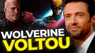 SURTO TOTAL! WOLVERINE DE HUGH JACKMAN CONFIRMADO EM DEADPOOL 3 | RYAN REYNOLDS | TEASER