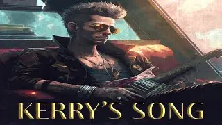 Van Derand & Dimi Kaye - Kerry's Song (Instrumental) | Cyberpunk2077