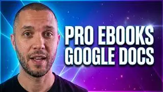 How to Create a Professional Ebook for FREE in Google Docs