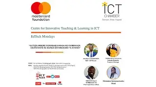 #EdTechMonday: Guteza imbere ikoranabuhanga no kwimakaza ubufatanye mu burezi bw'amasomo ya siyansi