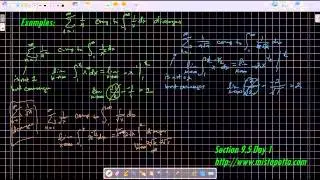 Calculus BC AP - Convergence of Power series - Integral Test, P-Test, Limit Comparison Test