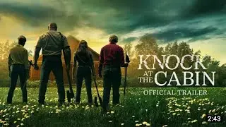 Knock at the Cabin | Official Trailer