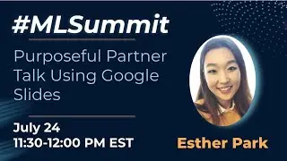 MLSummit 2021 Purposeful Partner Talk