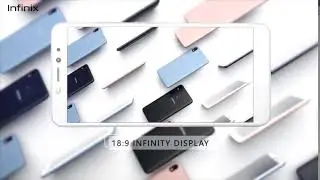 Infinix S3 product video- Infinity display 6s