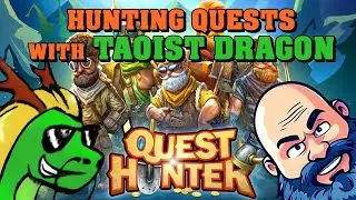 🔴[LIVE] Quest Hunter - Hunting quests /w @TaoistDragon
